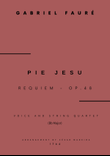 Pie Jesu (Requiem, Op.48) - Voice and String Quartet - Bb Major (Full Score and Parts)