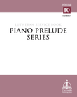 Piano Prelude Series: Lutheran Service Book, Vol. 10 (S) mini preview