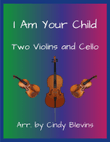 I Am Your Child