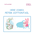 Here Comes Peter Cottontail