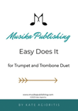 Easy Does It - Jazz Duet for Trumpet and Trombone