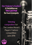 Her Majesty's Fanfare: A Variation on the Last Post