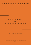 Nocturne No.20 in C Sharp minor - Piano Solo - Original Version (Full Score)