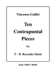 Ten Contrapuntal Duets for TB Recorders