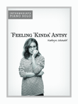 Feeling Kinda' Antsy