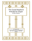 The Good Shepherd for organ by Mark Andersen mini preview