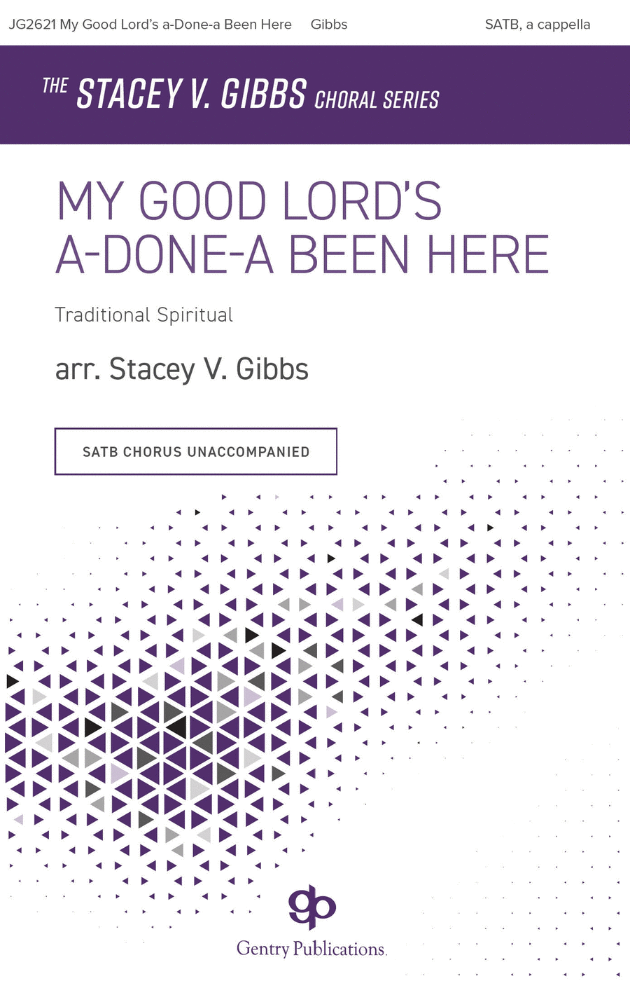 My Good Lord's a-Done-a Been Here 4-Part scores gallery preview page 1