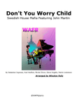 Don't You Worry Child