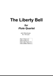 The Liberty Bell for Flute Quartet