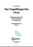 Der Vogelfänger bin ich ja - Die Zauberflöte