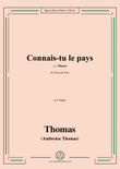 A. Thomas-Connais-tu le pays,from Mignon,in F Major,for Voice and Piano