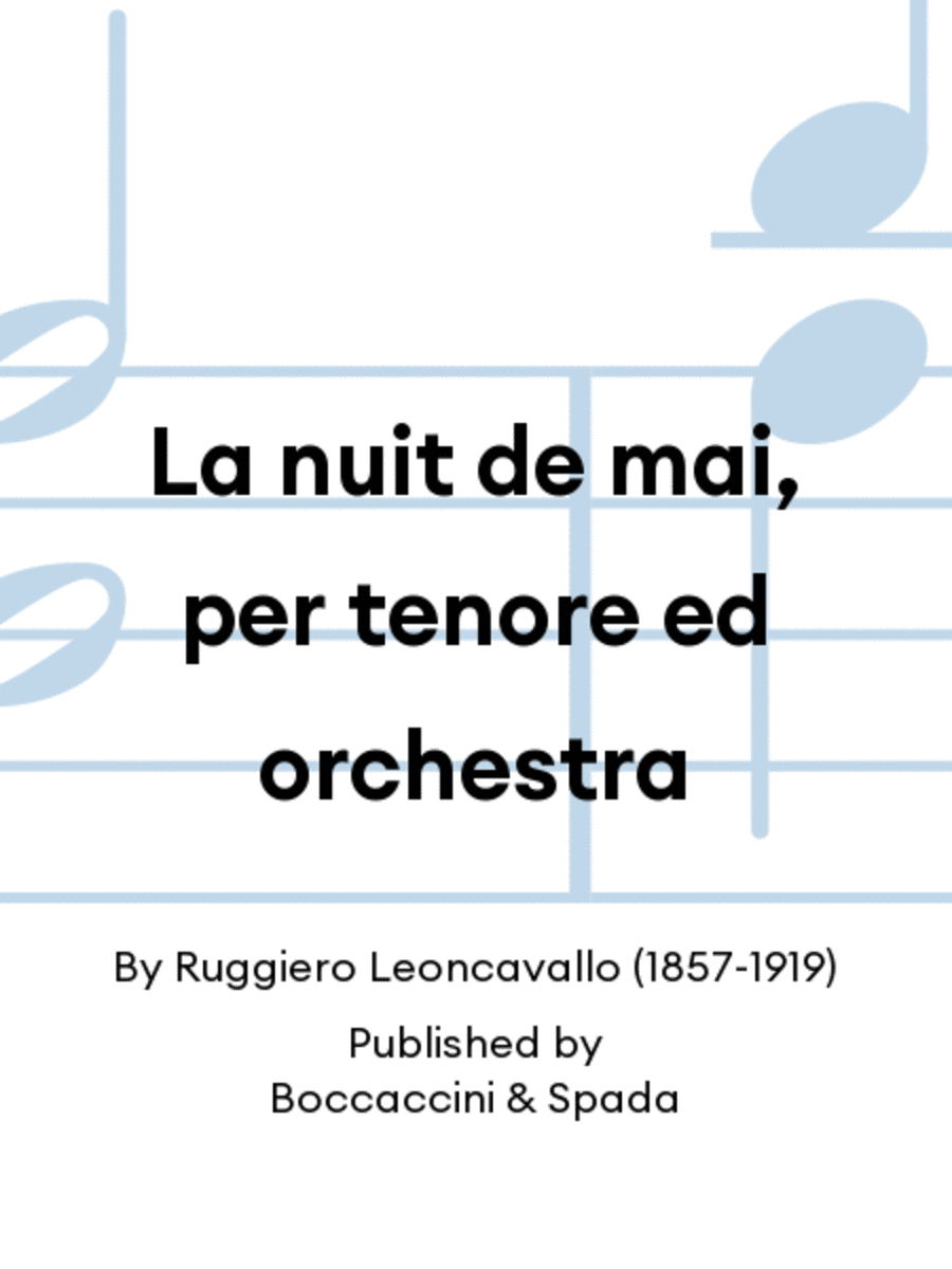 La nuit de mai, per tenore ed orchestra Orchestra scores gallery preview page 1