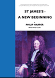 St James's - A New Beginning