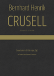 Crusell - Concertante in B flat major, Op.3 for Clarinet, Bassoon, Horn & Orchestra