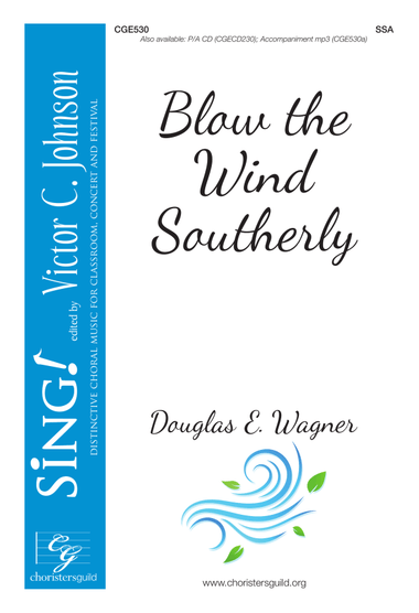Blow the Wind Southerly (SSA)