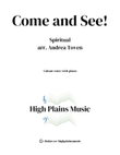 Come and See!