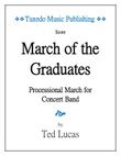 March of the Graduates, for Concert Band