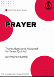 Bruce Steane | Prayer (Introductory Voluntary) | for Brass Quintet