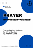 Bruce Steane | Prayer (Introductory Voluntary) | for Wind Quintet