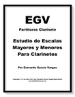 Major and Minor Scales for Clarinets - For daily study of the Clarinet