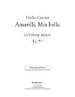 Caccini: Amarilli, mia bella (transposed to f sharp minor)
