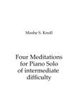 Four Meditations of Intermediate Difficulty