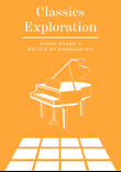 Classics Exploration Piano Grade 4