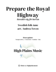 Prepare the Royal Highway