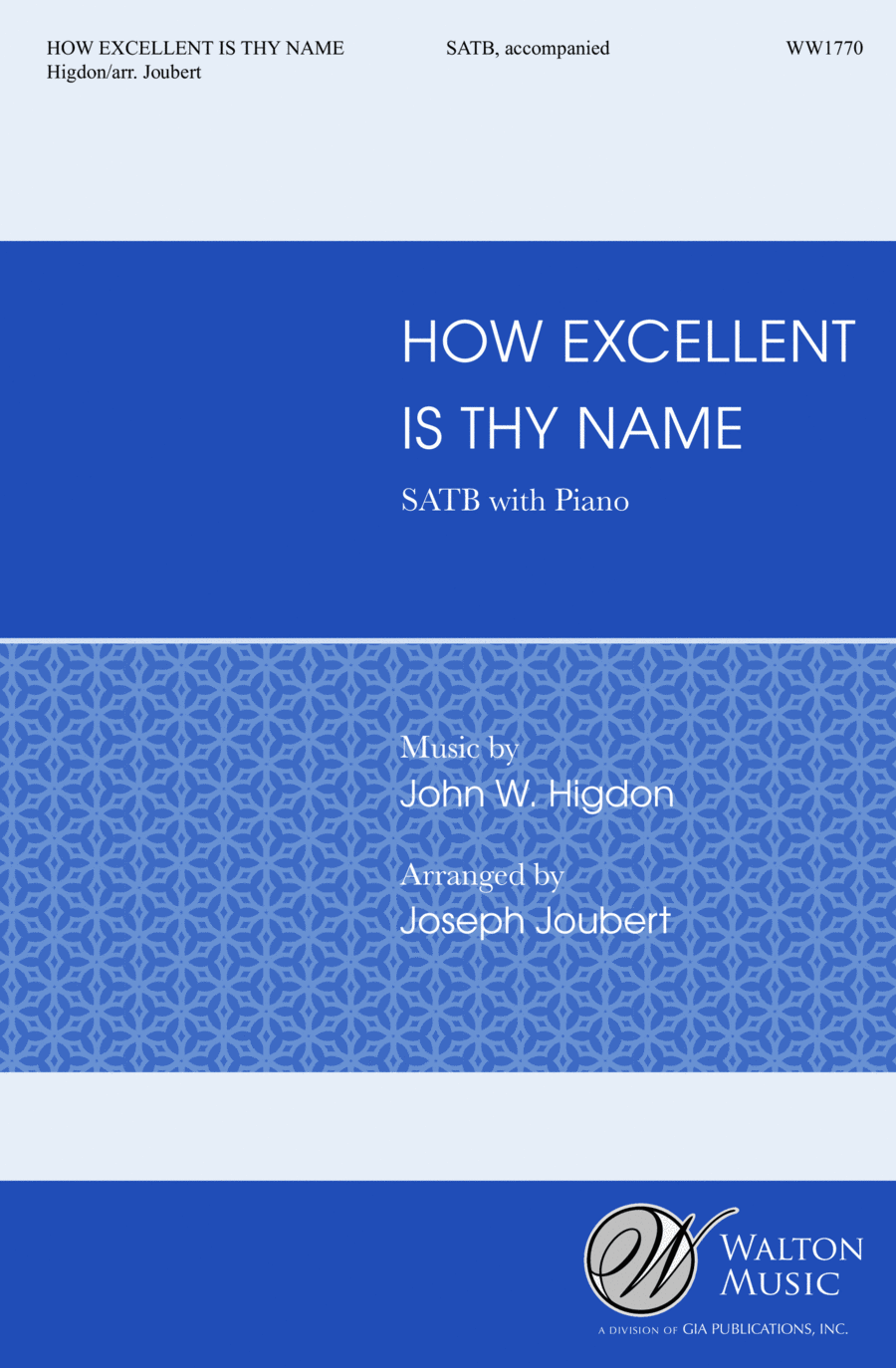 How Excellent Is Thy Name | Download Edition 4-Part scores gallery preview page 1