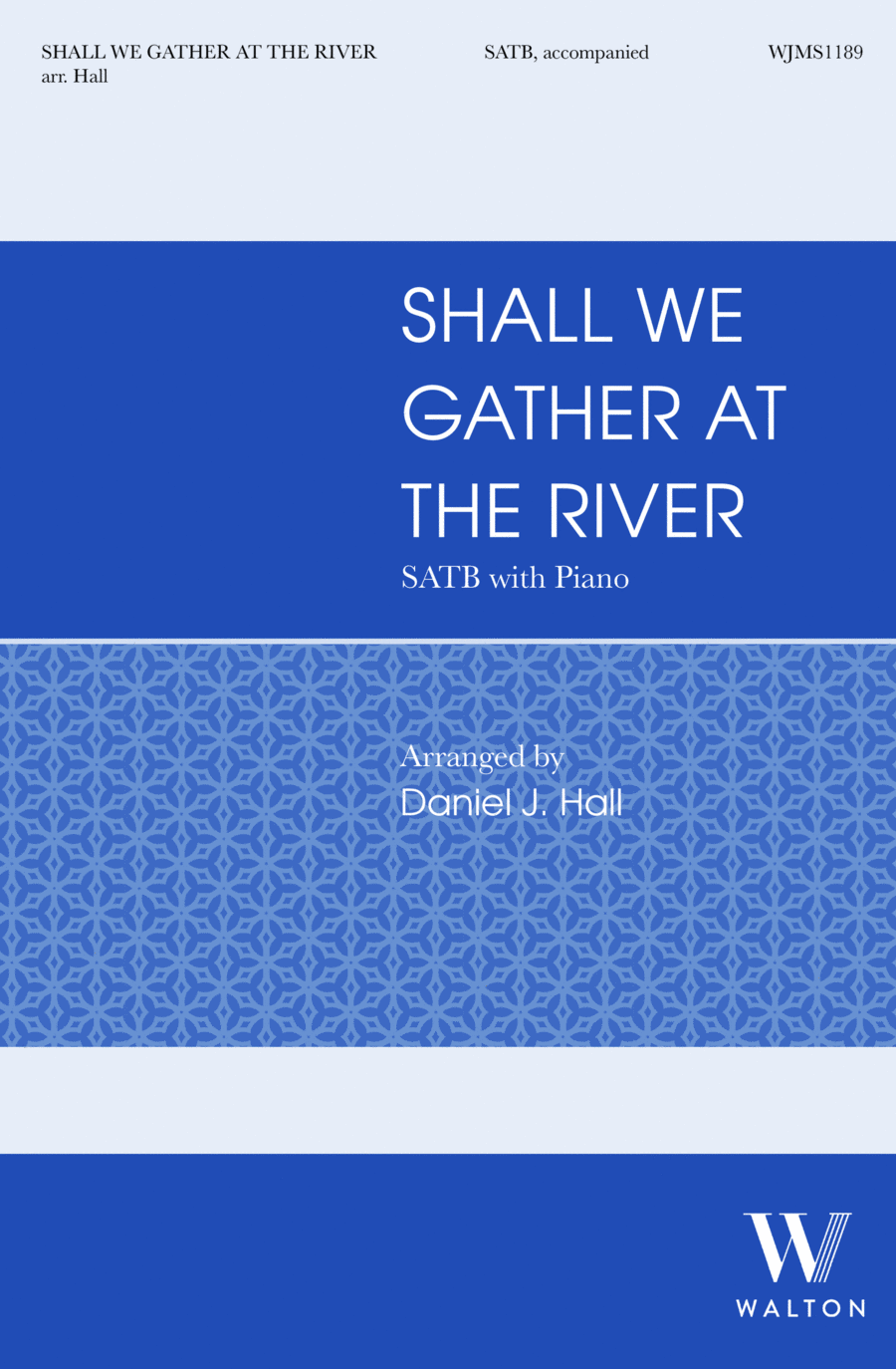 Shall We Gather At the River | Download Edition 4-Part scores gallery preview page 1