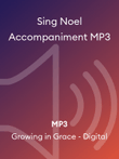 Sing Noel Accompaniment MP3
