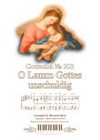 O Lamm Gottes unschuldig (Gotteslob 203)