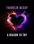 A Reason to Try