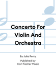 Concerto For Violin And Orchestra