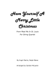 Have Yourself A Merry Little Christmas