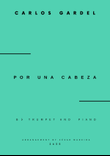 Por Una Cabeza - Bb Trumpet and Piano (Full Score and Parts)