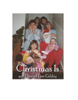 Christmas Is