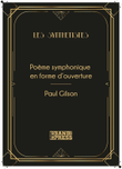 Poème symphonique en forme d'ouverture