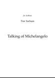 Talking of Michelangelo