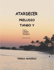 Atardecer Preludio Tango y