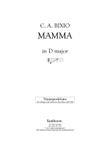 C. A. Bixio: MAMMA (transposed to D Major)