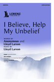 I Believe, Help My Unbelief