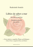 Lábios de sabor a mar / Sea flavour lips (Choir+Piano)
