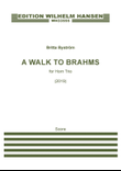 A Walk to Brahms