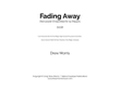 Fading Away