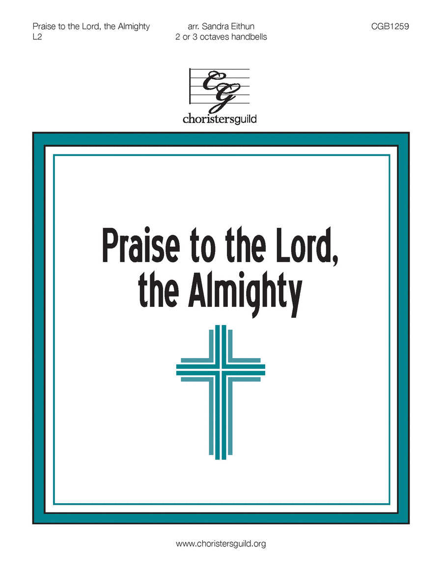 Praise to the Lord, the Almighty (2 or 3 octaves) 3-Octaves scores gallery preview page 1