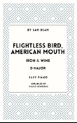 Flightless Bird, American Mouth