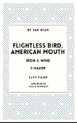 Flightless Bird, American Mouth