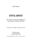 Five Spot--Five Tunes for Advanced Beginner or Intermediate Trombone and Piano