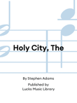 Holy City, The